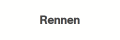 Rennen